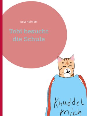 cover image of Tobi besucht die Schule